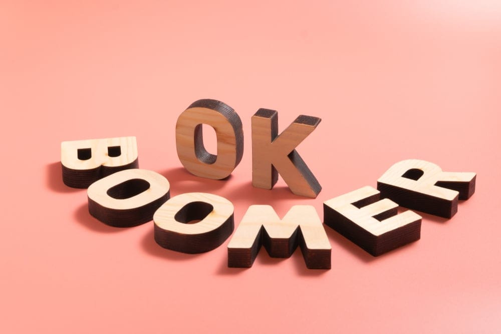 OK Boomer sign.