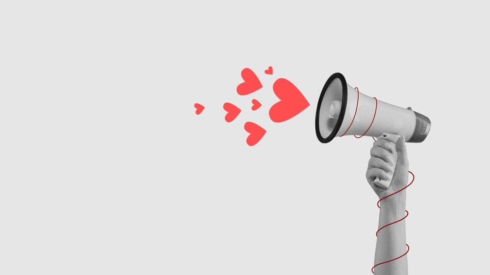 Bullhorn shouting love.