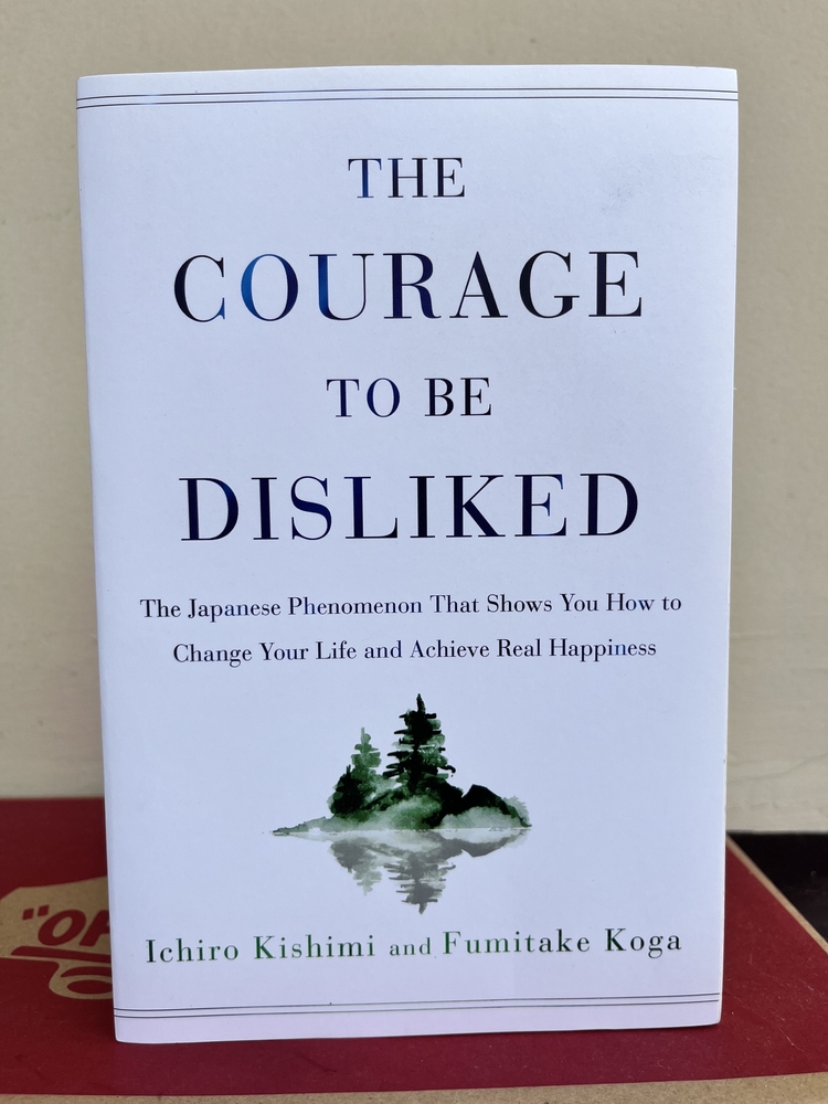 The courage to be disliked book